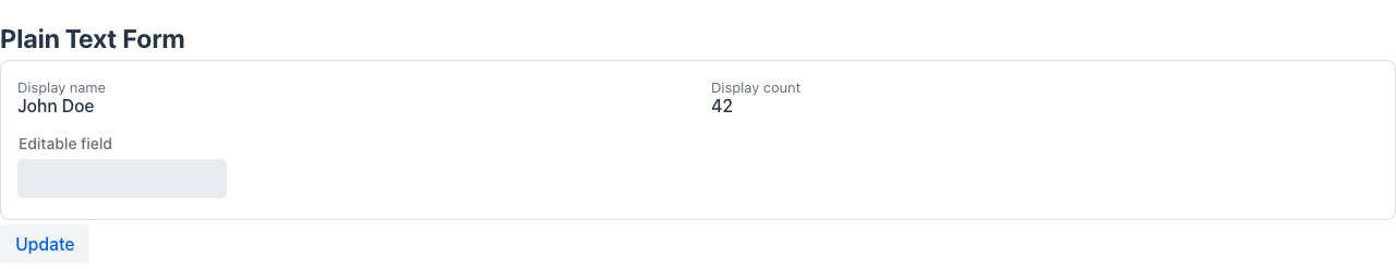 PlainText — read-only field values without input chrome